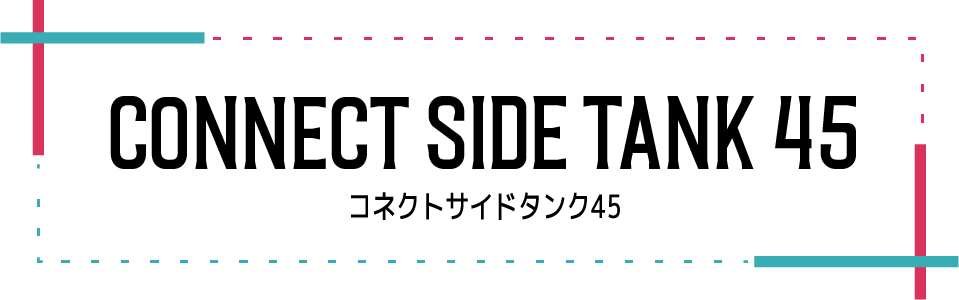 Connect Side Tank 45